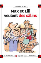 Max et lili veulent des calins