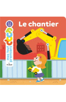 Le chantier