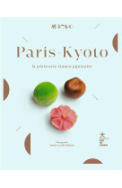 Paris-kyoto - la patisserie fr