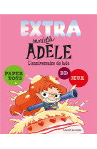 Extra mortelle adele t02 - l-a