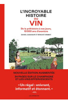 L-incroyable histoire du vin -