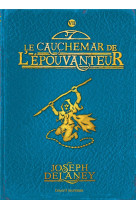 L-epouvanteur poche, tome 07 -