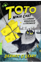 Toto ninja chat et le grand br