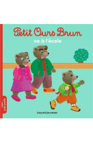 Petit ours brun va a l-ecole