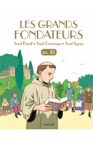 Les grands fondateurs en bd -