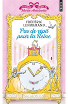 Pas de repit pour la reine - a