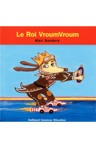 Le roi vroumvroum