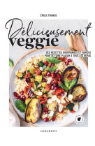 Delicieusement veggie - des re