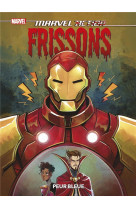 Marvel action frissons : peur