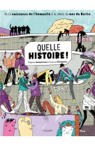 Quelle histoire ! - de la nais