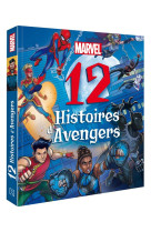 Marvel - 12 histoires d-avenge