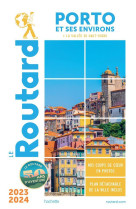 Guide du routard porto et ses