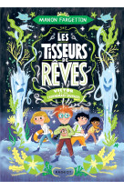 Les tisseurs de reves - t04 -