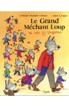 Grand mechant loup et ses 14 l