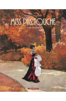 Miss pas touche - integrale -