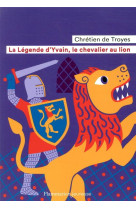 La legende d-yvain, le chevali