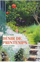 Desir de printemps - histoire