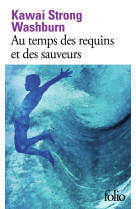 Au temps des requins et des sa