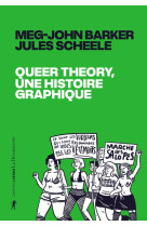 Queer theory, une histoire gra