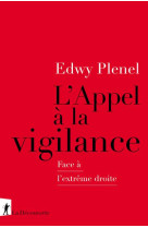 L-appel a la vigilance - face