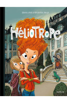 Heliotrope - tome 1