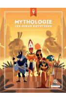 Mythologie les dieux égyptiens