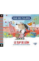 Rue des tulipes - le slip de l