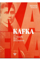 Kafka - tome 1 le temps des de