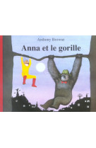 Anna et le gorille