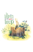 Le lapin qui fait peur au loup