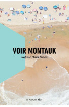 Voir montauk