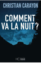 Comment va la nuit ?