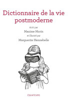 Dictionnaire de la vie post-mo