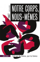 Notre corps, nous-memes - ecri