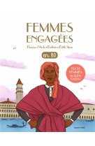 Femmes engagees - trois femmes