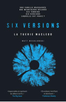 Six versions - tome 2 la tueri