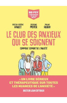 Le club des anxieux qui se soi