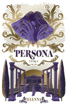 Persona - tome 1 - la capitale