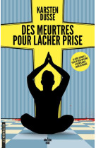 Les meurtres zen - tome 2 des