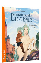 La saga des licornes - t08 - l