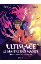 Ultimage, le maitre des magies