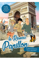 Le reseau papillon - tome 2 pa