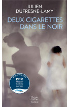 Deux cigarettes dans le noir