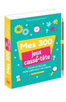 Mes 300 jeux et casse-tete