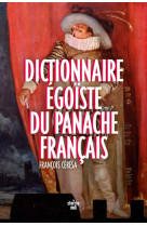 Dictionnaire egoiste du panach