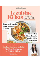 Je cuisine ig bas pour toute m