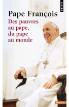 Des pauvres au pape, du pape a