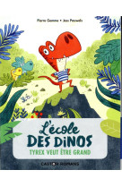 L-ecole des dinos - t05 - tyre