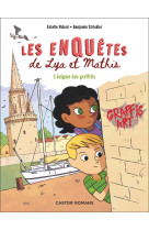 Les enquetes de lya et mathis