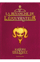 L-epouvanteur, tome 13 - la re